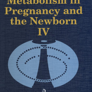 Carbohydrate Metabolism in Pregnancy and the Newborn · IV
