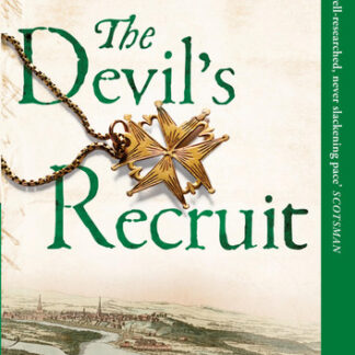 The Devil's Recruit: A gripping historical thriller that will keep you guessing to the end