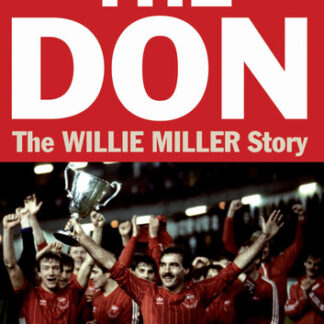 The Don: The Willie Miller Story