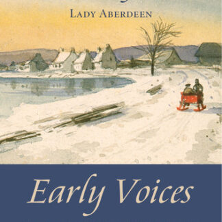Winter Sports: Early Voices - Portraits of Canada by Women Writers, 1639-1914