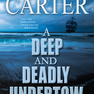 A Deep and Deadly Undertow