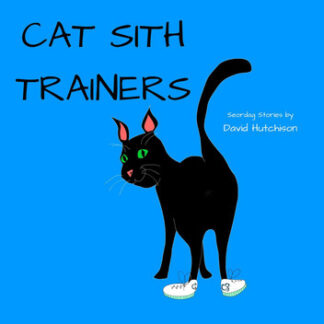 Cat Sith Trainers: Seordag Stories, #11