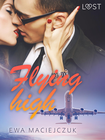 Flying high - Erotic Short Story