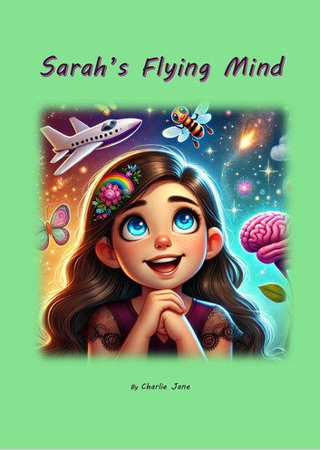 Sarah's Flying Mind