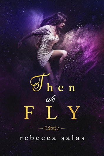 Then We Fly