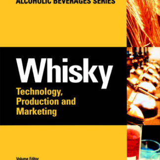 Whisky: Technology, Production and Marketing