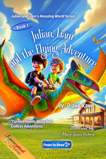 Julian, Liam, and the Flying Adventure: Julian and Liam's Amazing World Series, #1