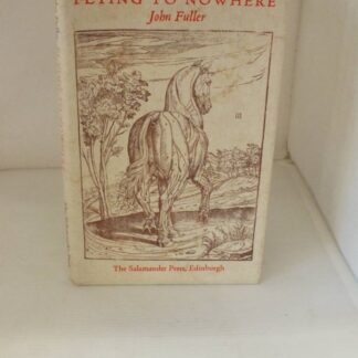 Flying To Nowhere, John Fuller