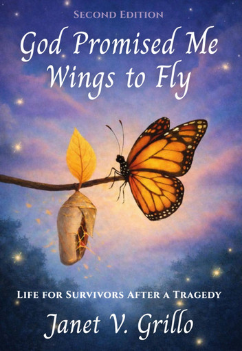 God Promised Me Wings to Fly: Life for Survivors After a Tragedy
