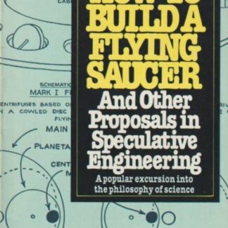 How To Build A Flying Saucer