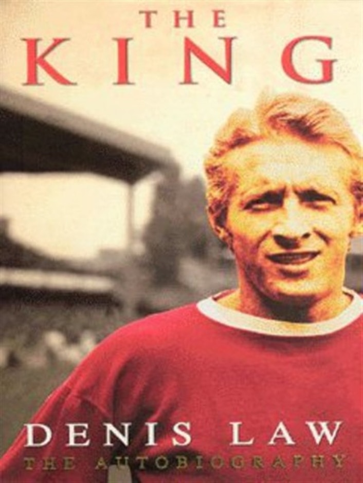 The King - Denis Law - The Autobiography - Signed Copy